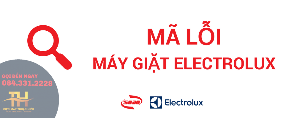 Ma Loi May Giat Electrolux