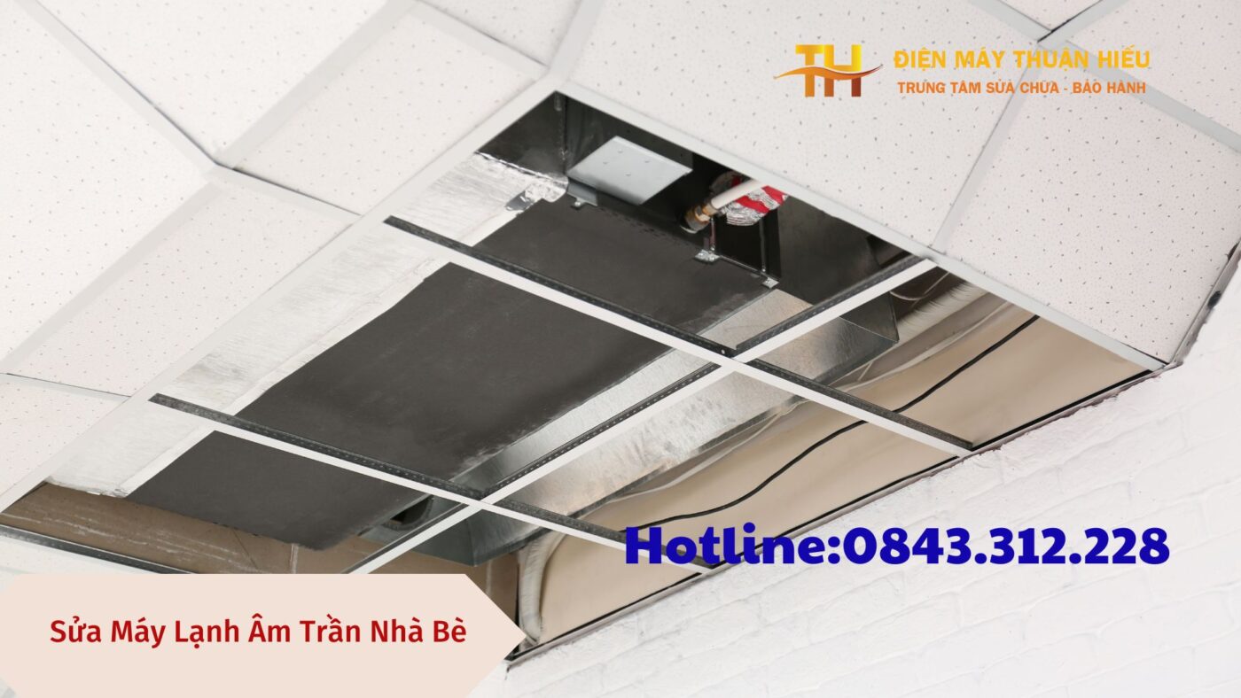 Quy Trình Sửa Máy Lạnh Âm Trần Chuyên Nghiệp Của Điện Máy Thuận Hiếu