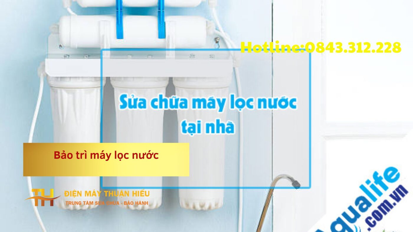 Dịch Vụ Bảo Trì Máy Lọc Nước Chuyên Nghiệp - Điện Máy Chợ Lớn