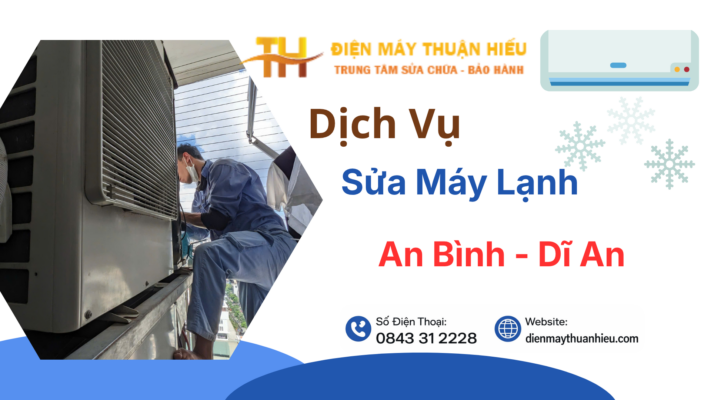 Sửa Máy Lạnh Tại An Bình, Dĩ An - Có Mặt Nhanh, Hỗ Trợ 24/7
