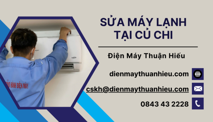 Sửa Máy Lạnh Tại Củ Chi - Thợ Giỏi 24/7
