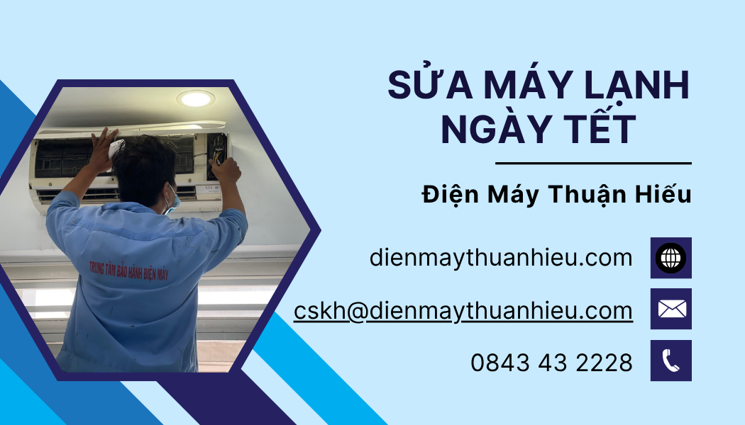 Dịch Vụ Sửa Máy Lạnh Ngày Lễ Tết - Cần Sửa Gấp 2026 Dịch Vụ Sửa Máy Lạnh Ngày Lễ Tết - Cần Sửa Gấp